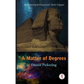 A Matter of Degrees