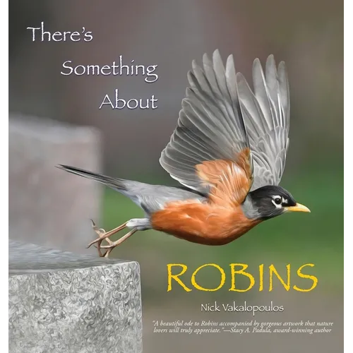 There's Something About Robins
