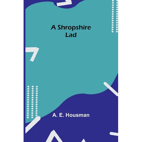 A Shropshire Lad