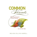 Common Threads: Why the Answers to the Present Lie in the Past