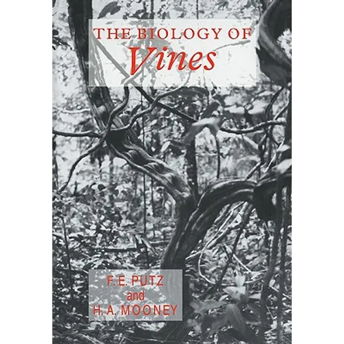 The Biology of Vines