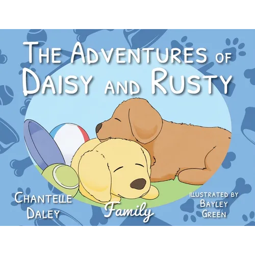 The Adventures of Daisy and Rusty