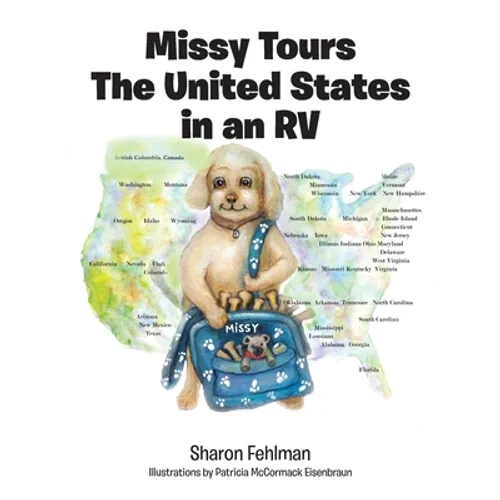Missy Tours the United States in an RV
