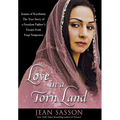 Love in a Torn Land: Joanna of Kurdistan: The True Story of a Freedom Fighter's Escape from Iraqi Vengeance