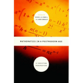 Mathematics in a Postmodern Age: A Christian Perspective