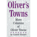 Oliver's Towns: More Columns of Oliver Towne