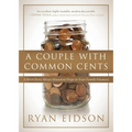 A Couple with Common Cents: A Short Story about Abundant Hope in Your Family Finances
