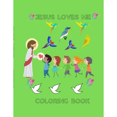 Jesus Loves Me: Coloring Book