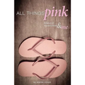 All Things Pink: Bilateral Masectomy & Me