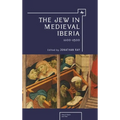 The Jew in Medieval Iberia: 1100-1500