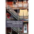 Reducing Health Disparities: Communication Interventions
