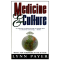 Medicine and Culture: Revised Edition