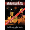 Emergency Public Relations: Crisis Management in a 3.0 World