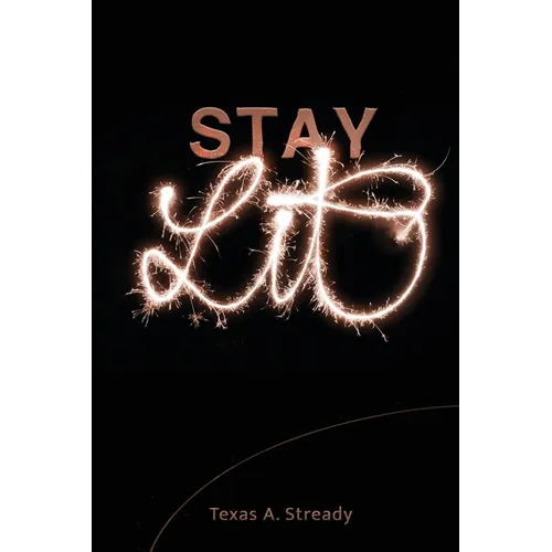Stay Lit: ...Freedom That Lasts