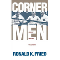 Corner Men: Great Boxing Trainers