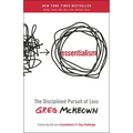 Essentialism: The Disciplined Pursuit of Less