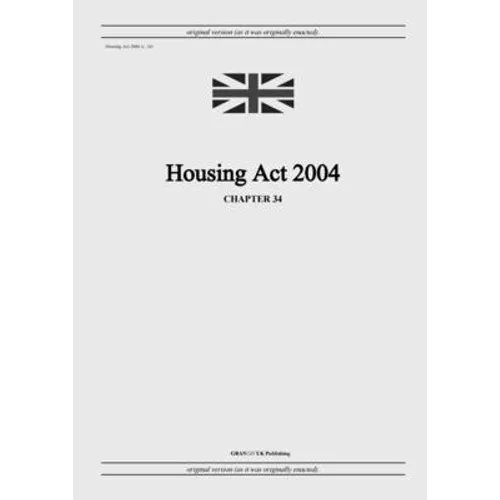 Housing Act 2004 (c. 34)