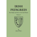 Irish Pedigrees. Fifth Edition. In Two Volumes. Volume I