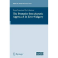 The Posterior Intrahepatic Approach in Liver Surgery