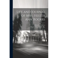 Life and Journal of Mrs. Hester Ann Rogers