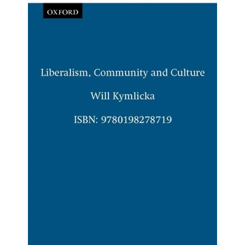 Liberalism, Community, and Culture