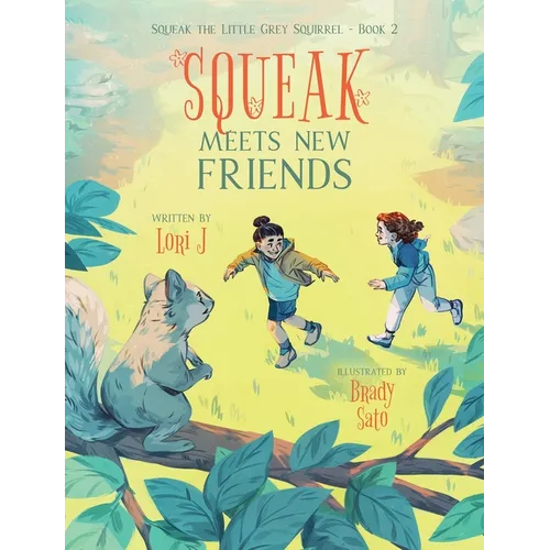 Squeak Meets New Friends