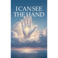 I Can See the Hand
