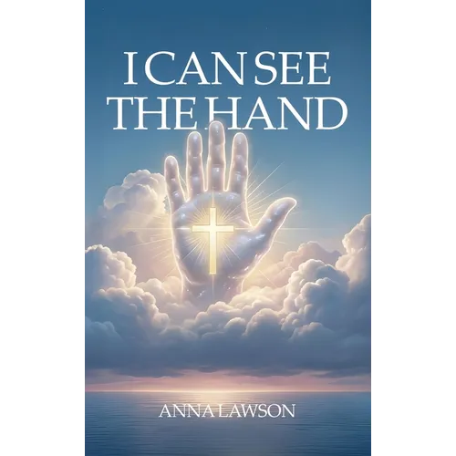 I Can See the Hand