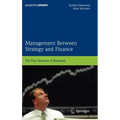 Management Between Strategy and Finance: The Four Seasons of Business