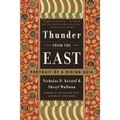 Thunder from the East: Portrait of a Rising Asia