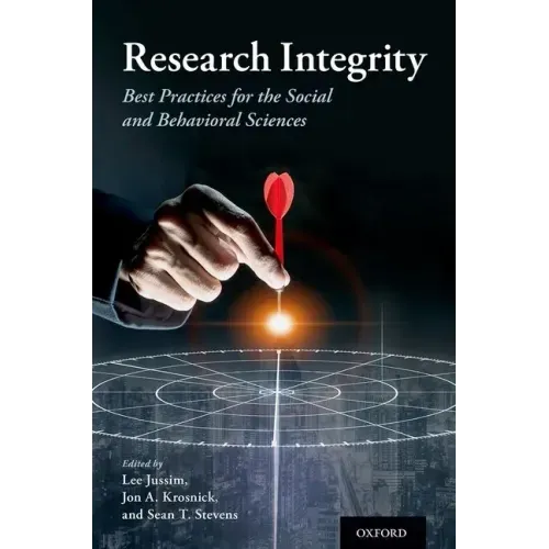 Research Integrity: Best Practices for the Social and Behavioral Sciences