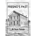Fresno's Past