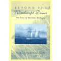 Beyond the Windswept Dunes: The Story of Maritime Michigan