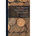 The Twelve Principles of Efficiency