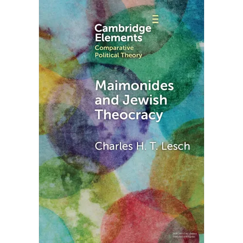 Maimonides and Jewish Theocracy