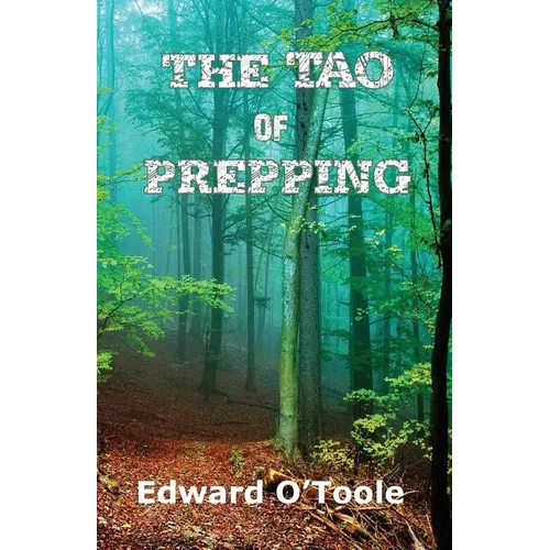 The Tao of Prepping