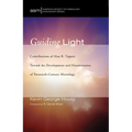 Guiding Light: Contributions of Alan R. Tippett Toward the Development and Dissemination of Twentieth-Century Missiology