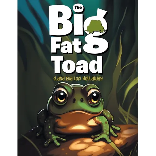 The Big Fat Toad