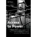 Access to Power: Electricity and the Infrastructural State in Pakistan