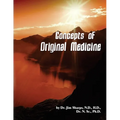 Concepts of Original Medicine