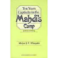 Ten Years' Captivity in the Mahdi's Camp (1882-1892)