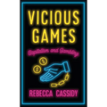 Vicious Games: Capitalism and Gambling