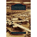 Consolidated Aircraft Corporation