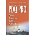 PDQ Pro: Prepare, Develop, and Qualify a Proficient Team