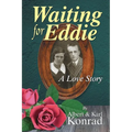 Waiting for Eddie: A Love Story