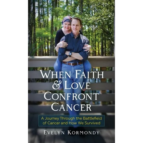 When Faith and Love Confront Cancer