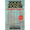 Good Money: A Guide to Profitable Social Investing in the '90s