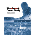 The Secret Guam Study, Second Edition