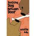 Rocking Dog Between Door