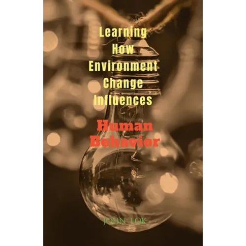 Learning How Environment Change Influences
